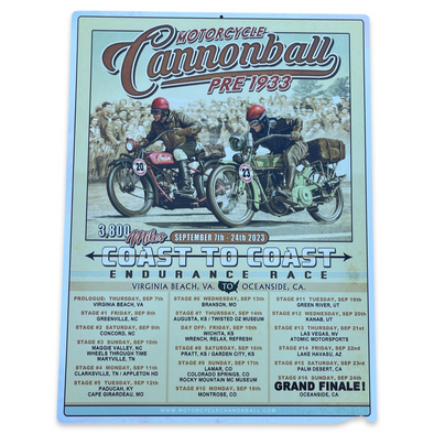 2023 Motorcycle Cannonball Coast to Coast Event Metal Sign 12x16 "Limited Edition"