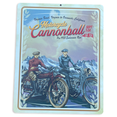 2023 Motorcycle Cannonball Metal Sign 12x16 "Limited Edition"