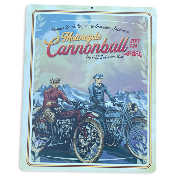 2023 Motorcycle Cannonball Metal Sign 12x16 "Limited Edition"